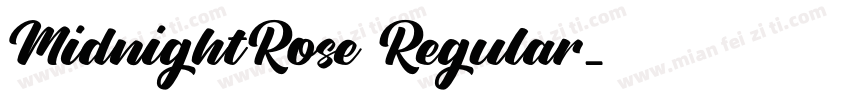 MidnightRose Regular字体转换